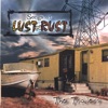 Songs of Lust 'N Rust, 2006