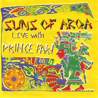 Live with Prince Far-I - Suns of Arqa