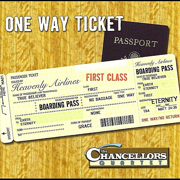 One Way Ticket