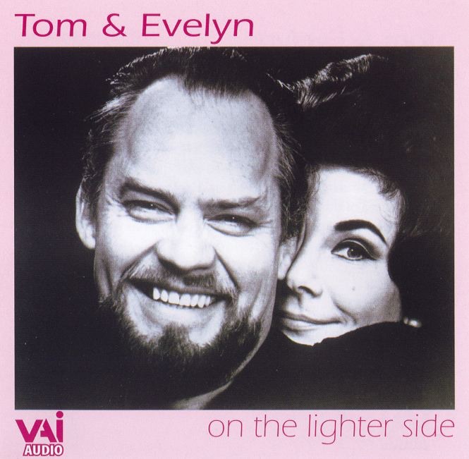 Обложка альбома «Tom & Evelyn: On the Lighter Side» — Evelyn Lear & Thomas Stewart