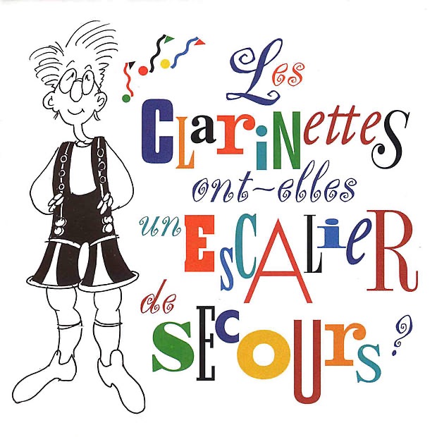 Обложка альбома «Les Clarinettes Ont-Elles Un Escalier De Secours?» — Robert Marcel Lepage