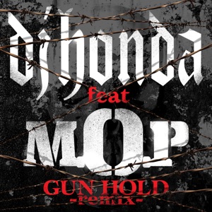 Gun Hold (feat. M.O.P.) [Ain't Gonna Change Remix]