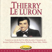 Gold : Thierry le Luron (Versions originales)