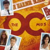 The O.C. Mix 5 - Verschiedene Interpret:innen