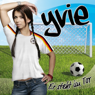 Er steht im Tor - Single
