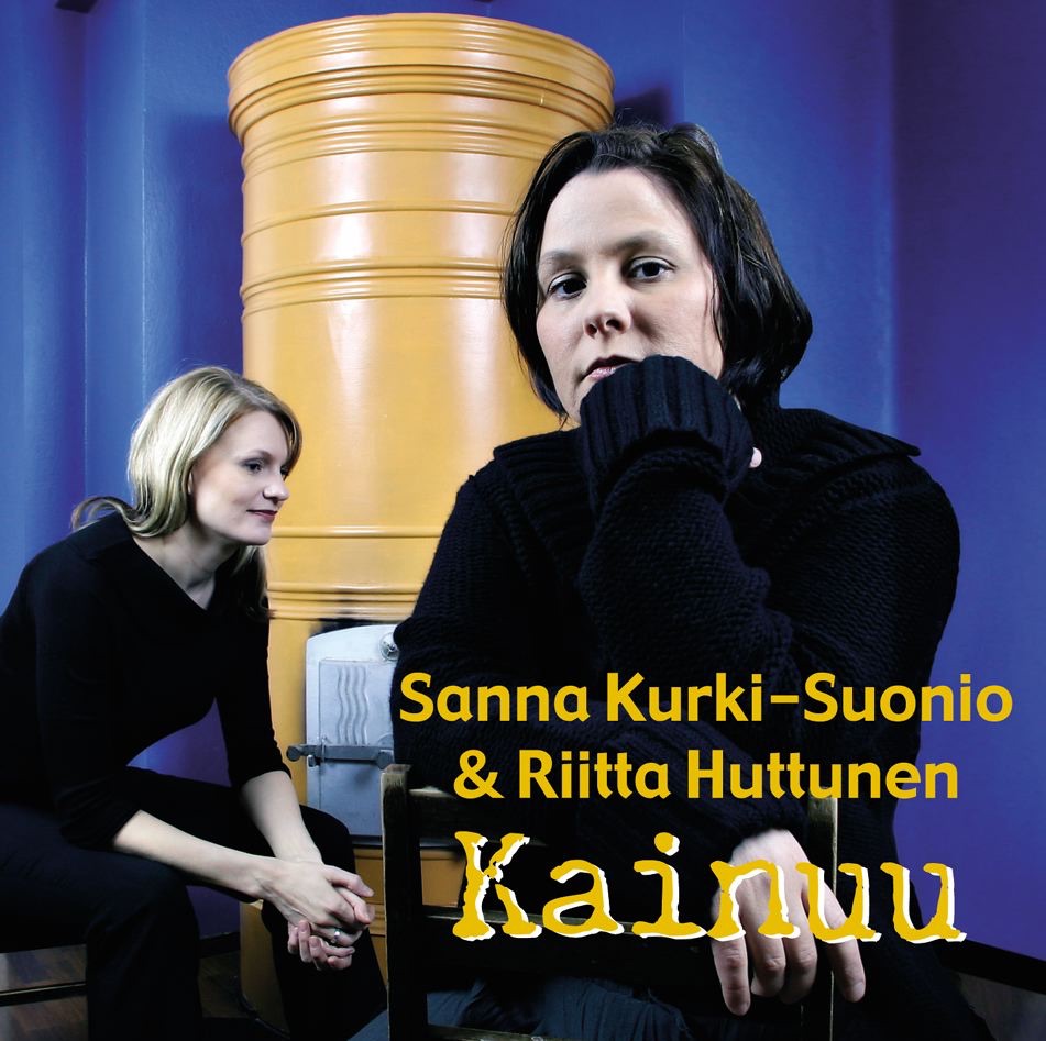 Обложка альбома «Kainuu» — Sanna Kurki-Suonio & Riitta Huttunen