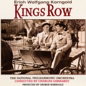 Erich Wolfgang Korngold - Main Title/The Children/Parris and Grandmother/Cassie's Party/Icehouse/Operation/Cassie's Farewell/Parris Goes to Dr Tower/Winter/Grandmother's Last Will/Seduction/All Is Quiet/Grandmother Dies/Sunset/Parris Leaves Kings Row/Flirtation
