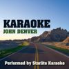Karaoke: John Denver - Starlite Karaoke