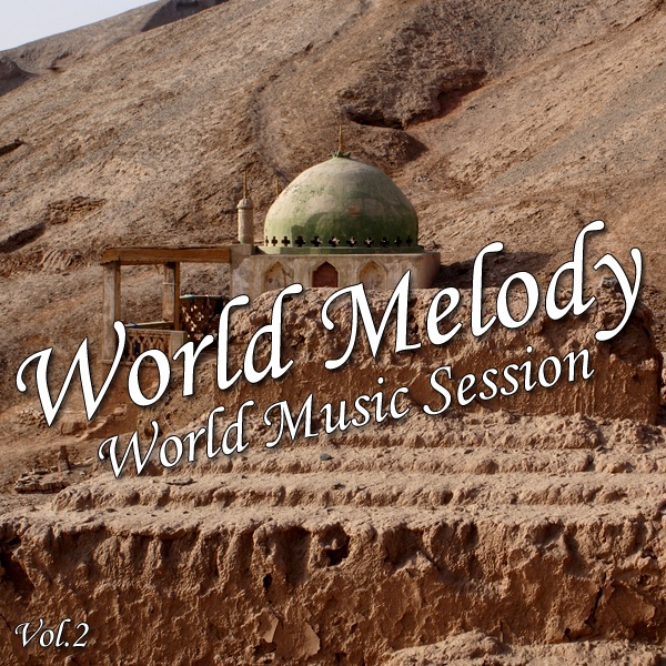World Melody, Vol. 2