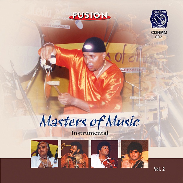 Обложка альбома «Masters Of Music - Vol. 2» — Sivamani, Vikku Vinayakram, Selvaganesh, Ganesh & Kumaresh