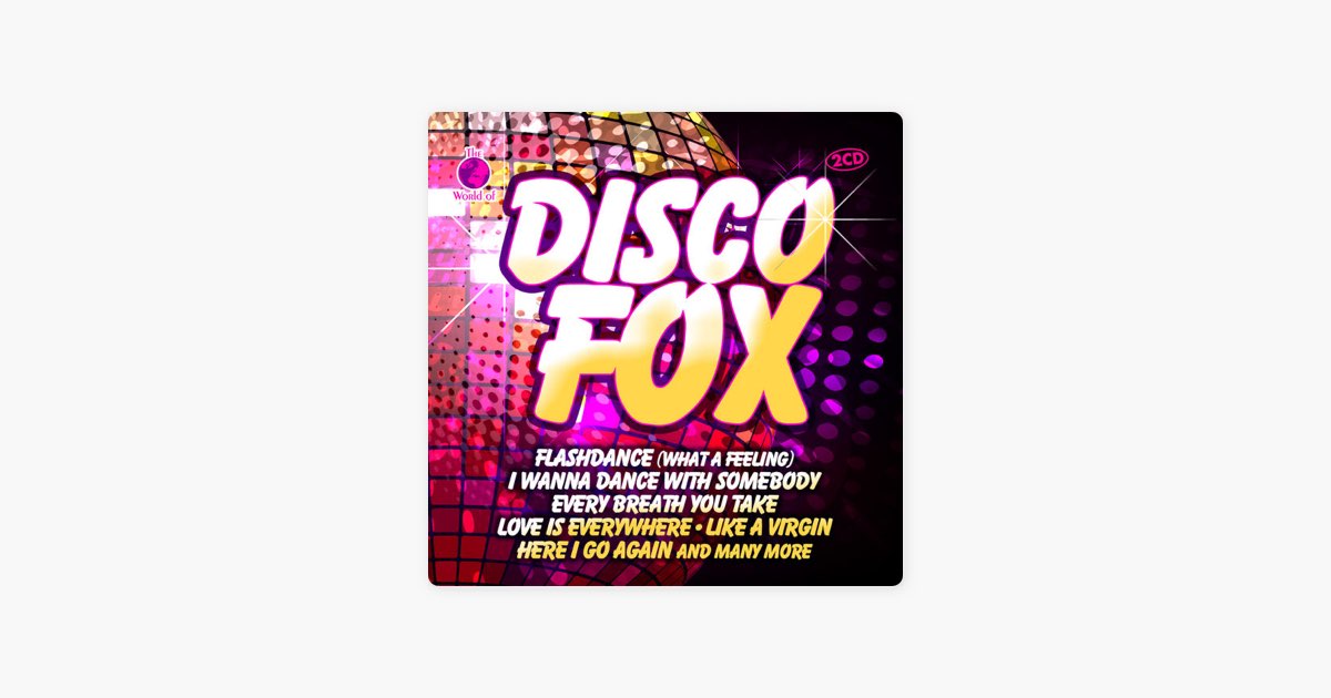 Disco Fox - Album by Various Artists - Apple Music