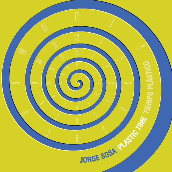 Обложка альбома «Plastic Time» — Jorge Sosa