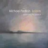 Michael Pedicin - Tell Me