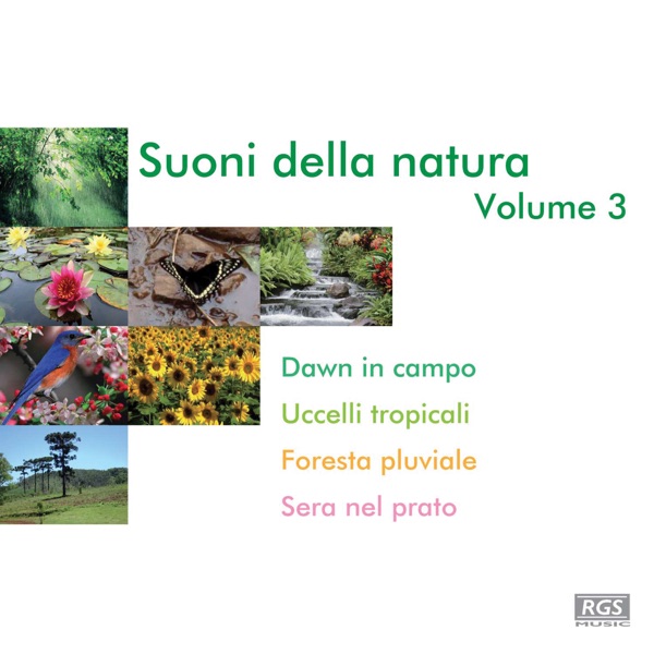 Suoni Della Natura Volume 3