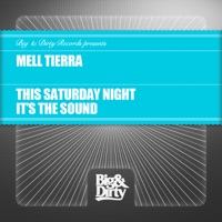 This Saturday Night / It's the Sound - EP - Mell Tierra