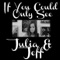If You Could Only See (Acoustic Version) - Jeff Hendrick & Julia Sheer lyrics