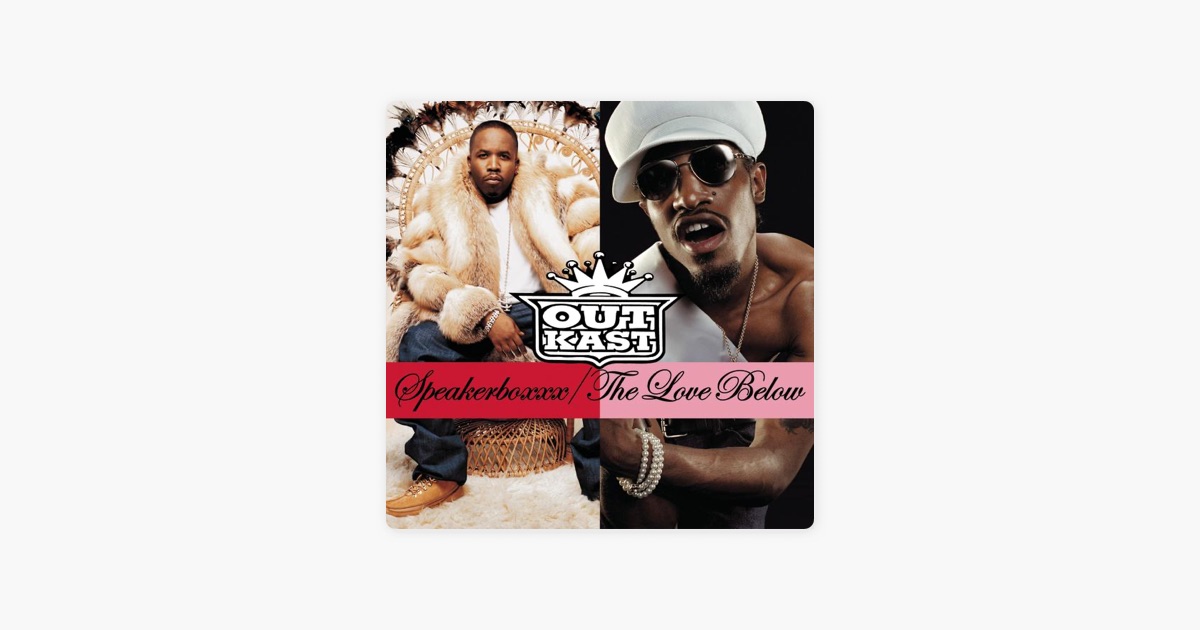 Download Outkast Speakerboxx And The Love Below 2 Zip Free