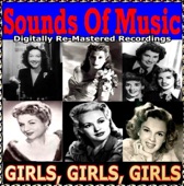 Sounds Of Music pres. Girls, Girls, Girls (Digitally Re-Mastered Recordings), 2010