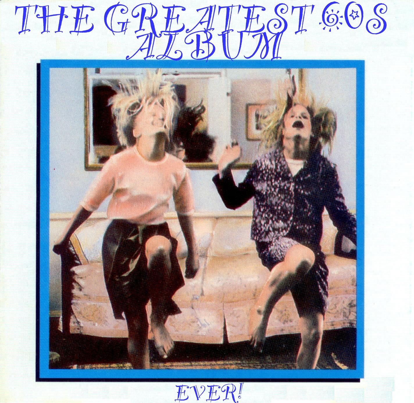 The Greatest 60s Album Ever!