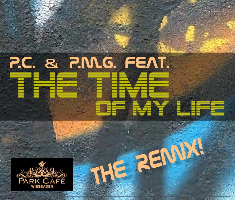 Обложка альбома «THE TIME Of My Life - Single» — P.C. & P.M.G