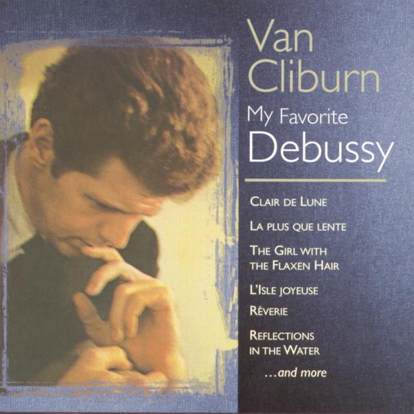 Van Cliburn, piano - Claude Debussy La plus que lente