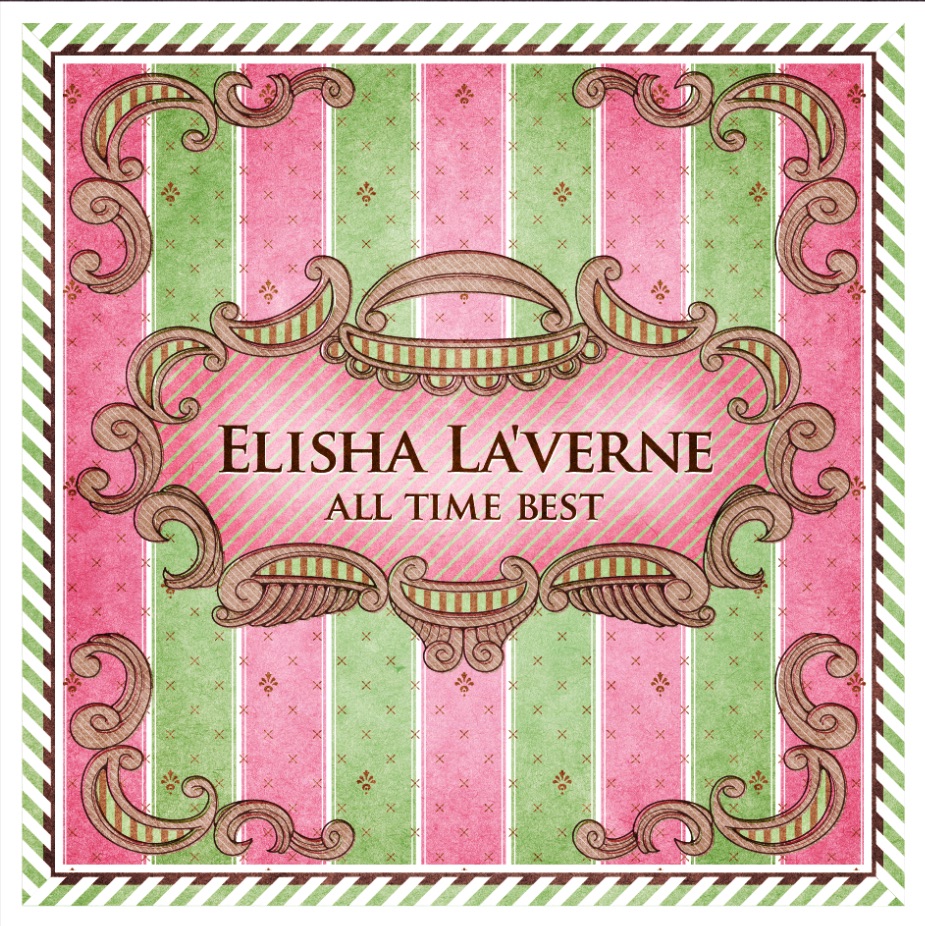 Обложка альбома «All Time Best» — Elisha La'Verne
