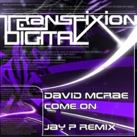 Come On (Jay P Remix) - Single - David McRae