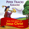 Sing the Songs of Jesus Christ Superstar (Karaoke) - Piper Tracks