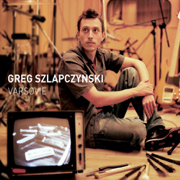 Varsovie - Greg Zlap