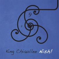 Nish! by King Chiaullee on Apple Music