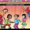 Bible Camp Songs: The Light of the World Is Jesus