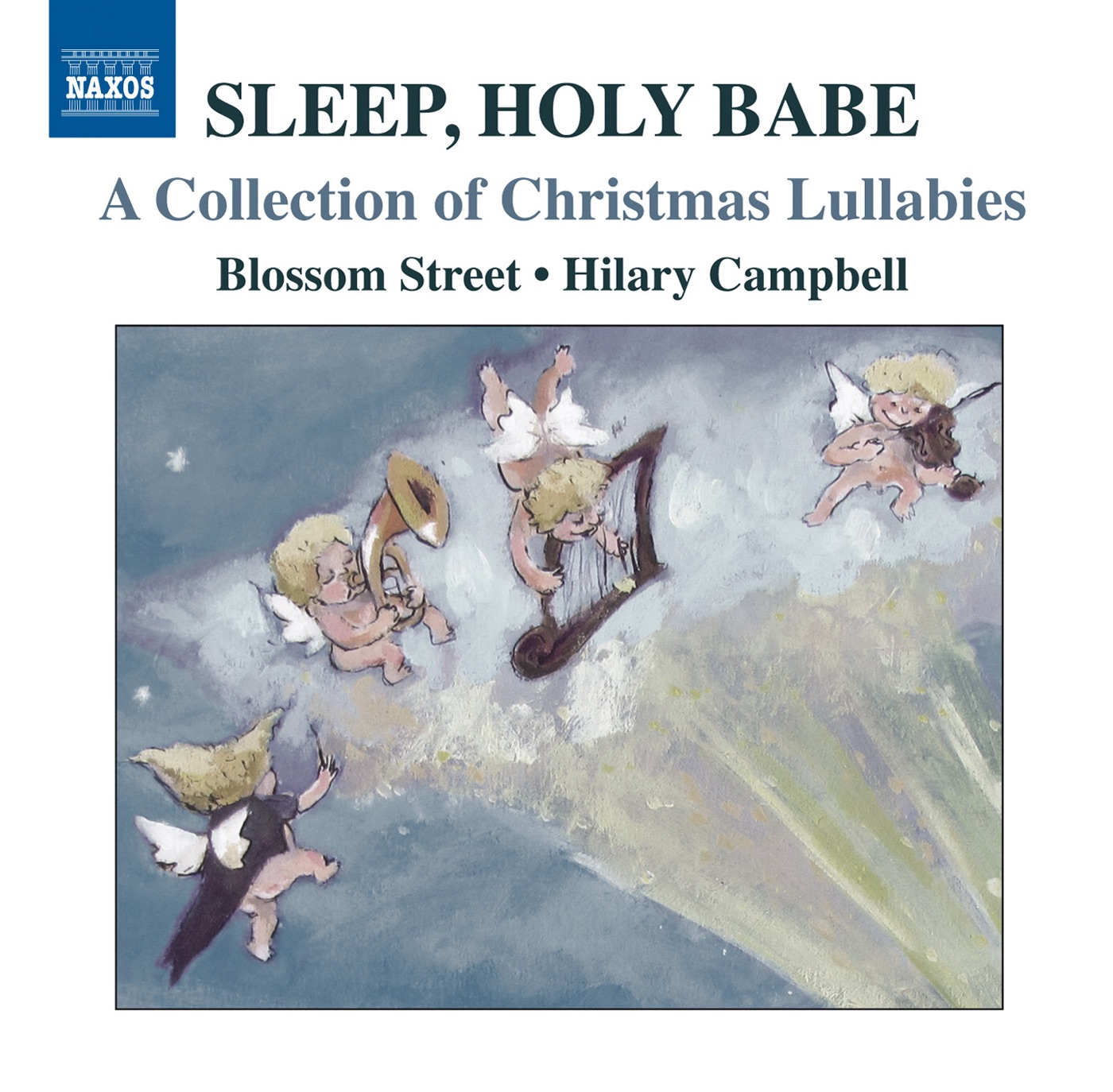 Blossom Street Singers, Hiliary Campbell - Campkin - Sleep, Holy Babe