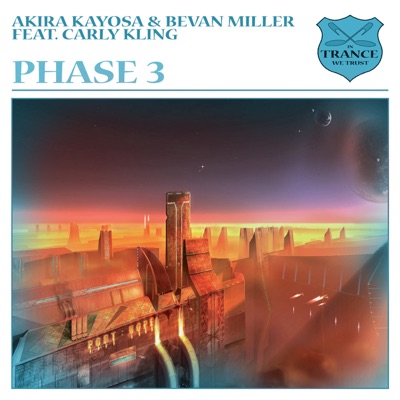 Phase 3 (feat. Carly Kling) - Single