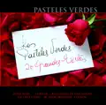 LOS PASTELES VERDES