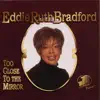 Eddie Ruth Bradford - So Many Times