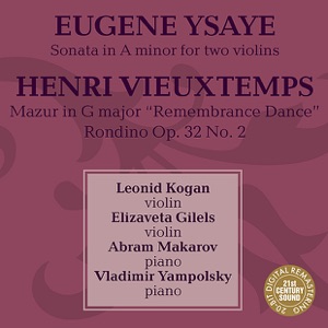 Ysaÿe & Vieuxtemps: Works for Violin and Piano
