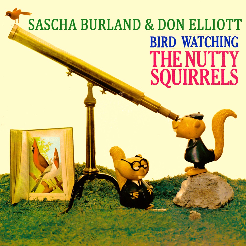 Обложка альбома «The Nutty Squirrels - Bird Watching» — Sascha Burland & Don Elliott