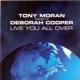 Live You All Over Tony Moran Presents Deborah Cooper