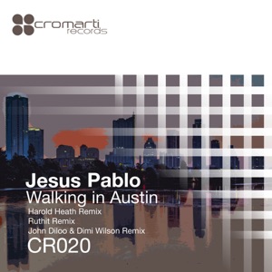 Walking in Austin (Harold Heath Remix)