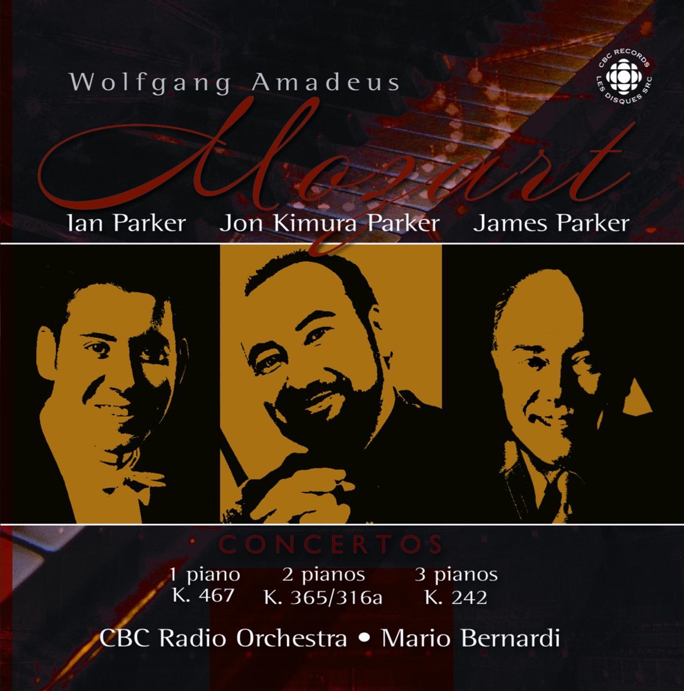 Обложка альбома «Mozart: Piano Concertos Nos. 7, 10 and 21» — James Parker, Jon Kimura Parker, Ian Parker, Mario Bernardi & CBC Radio Orchestra