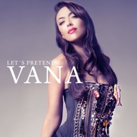 Let's Pretend - Single - Vana