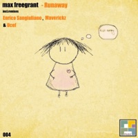 Runaway (Remixes) - Max Freegrant