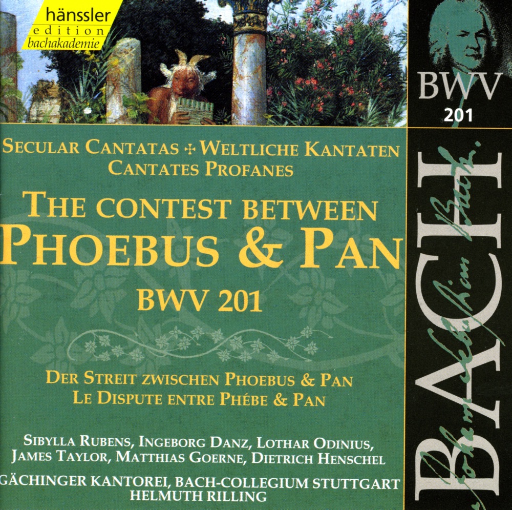 Обложка альбома «Bach, J.S.: Contest Between Phoebus and Pan (The), Bwv 201 (Secular Cantata)» — James Taylor, Sibylla Rubens, Ingeborg Danz, Matthias Goerne, Lothar Odinius, Dietrich Henschel, Gächinger Kantorei Stuttgart, Helmuth Rilling & Stuttgart Bach Collegium