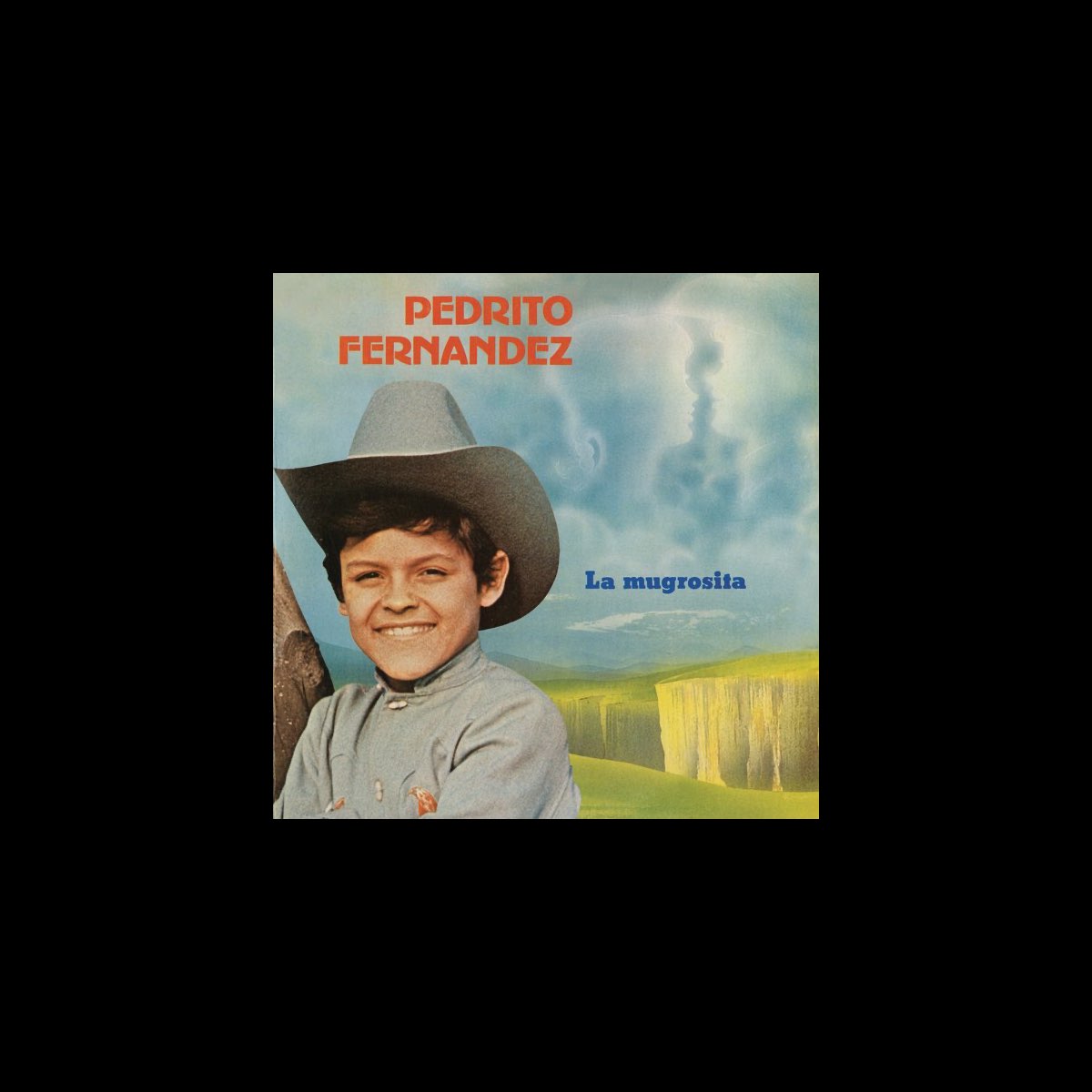 ‎La Mugrosita de Pedrito Fernandez en Apple Music
