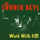 The Church Keys - Overboard