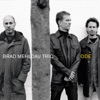 Brad Mehldau Trio Ode Ode