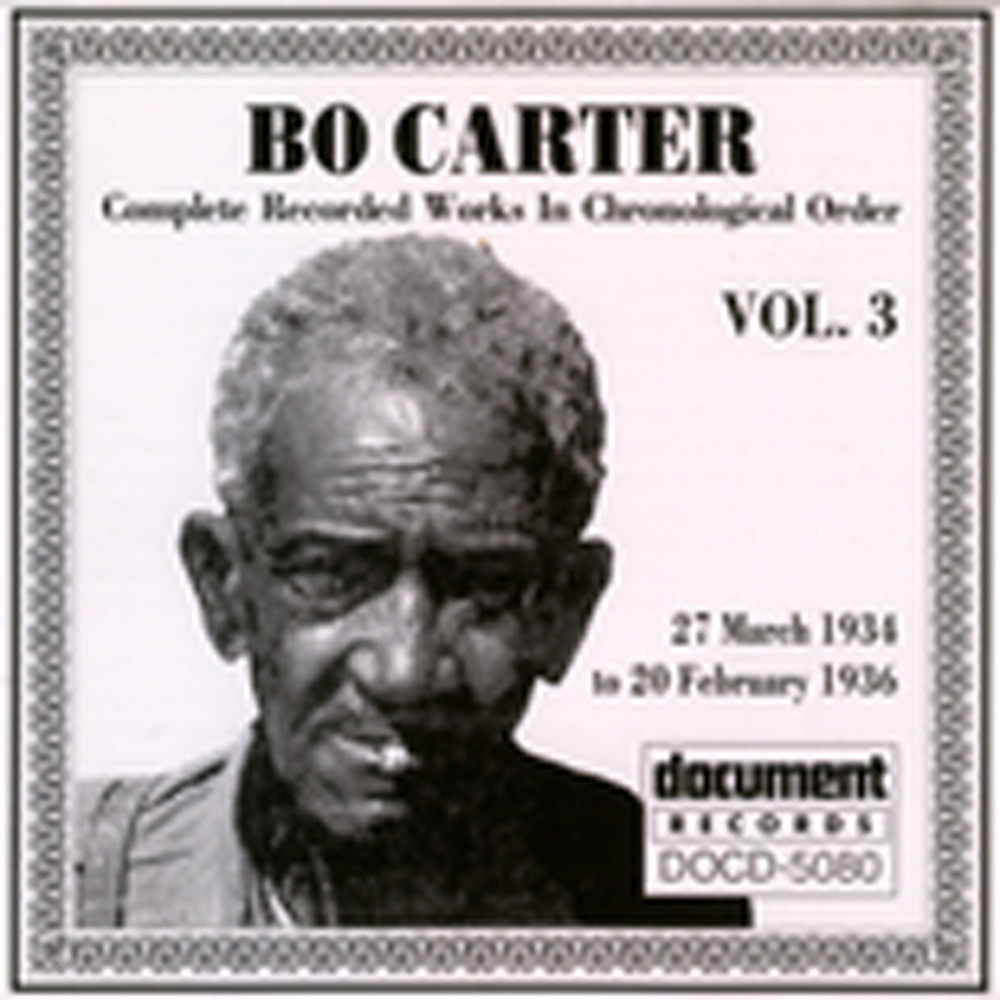 Обложка альбома «Bo Carter Vol. 3 (1934-1936)» — Bo Carter