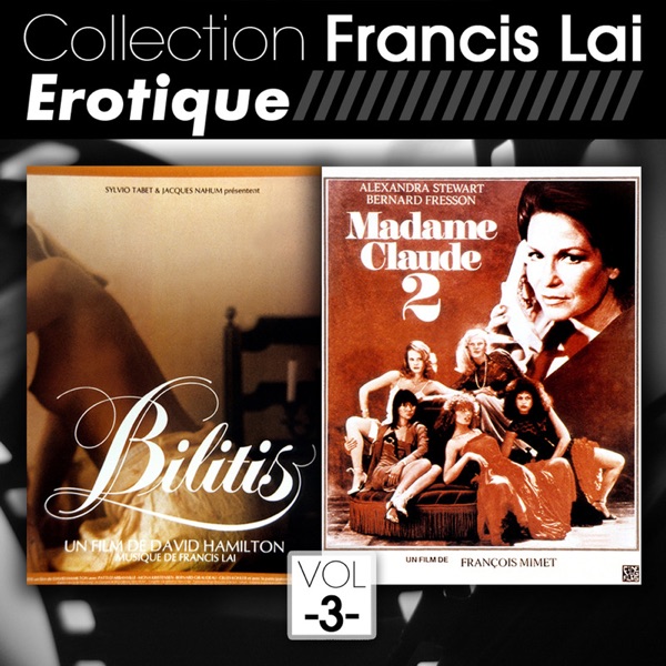 Collection Francis Lai: Erotique, Vol. 3 (Bandes originales de films) - Francis Lai