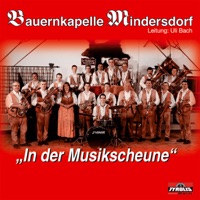 In der Musikscheune - Bauernkapelle Mindersdorf