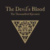 The Devil's Blood - The Madness of Serpents